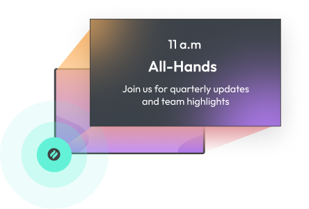 Digital signage graphic announcing an 11 a.m. All-Hands meeting with quarterly updates and team highlights, displayed on a layered geometric background with gradient colors.
