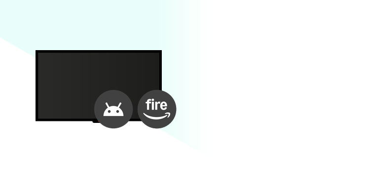Television with Android and Amazon Fire TV icons, representing the Ditto receiver app for Android TV and Fire TV devices