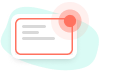 Abstract icon of a white rounded card outlined in red with a red alert circle, representing a highlighted message or notification.