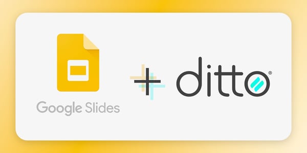 Google Slides and Ditto digital signage