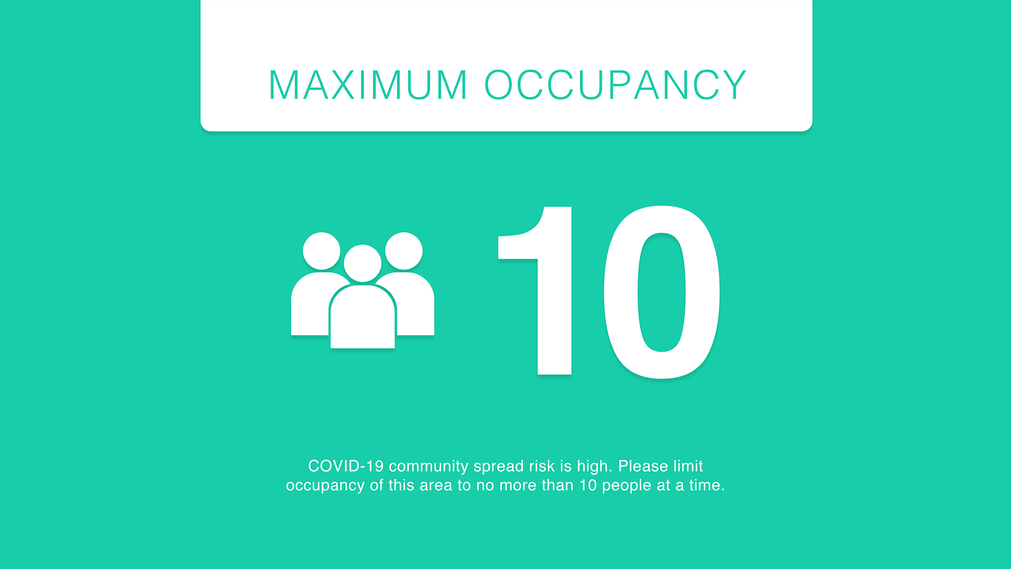 Maximum occupancy digital signage